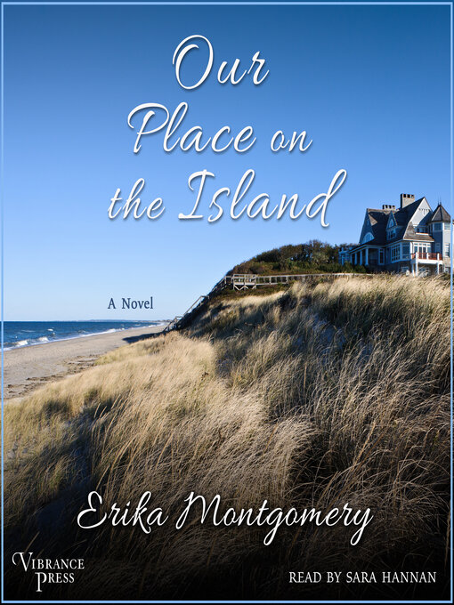 Title details for Our Place on the Island by Erika Montgomery - Available